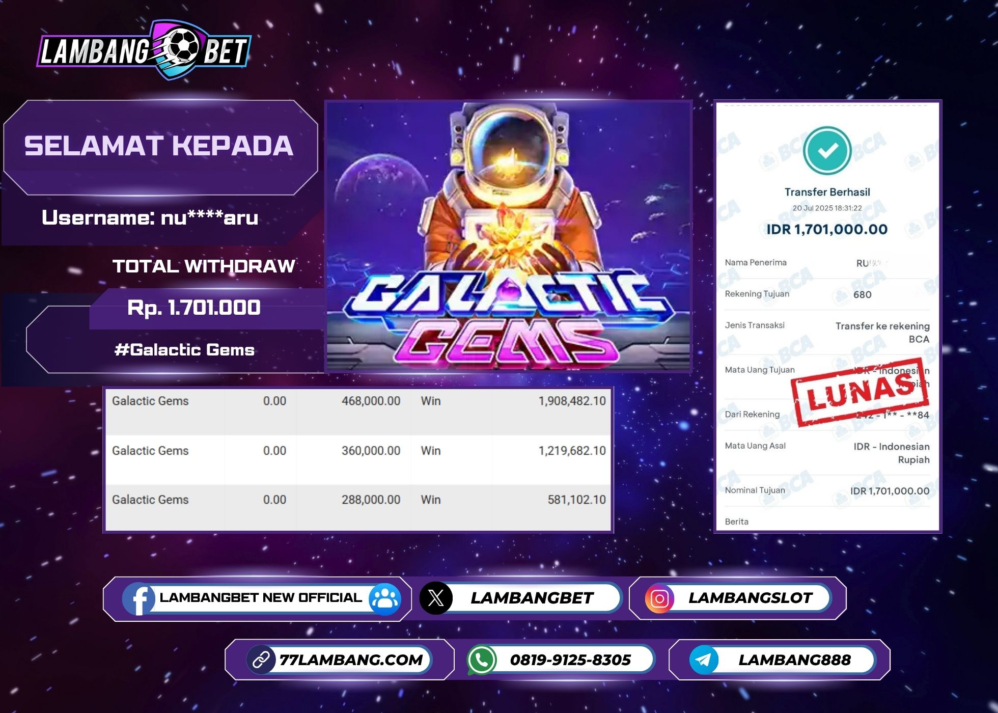 LAMBANGBET [20 JULY 2025] JACKPOT SLOT Galactic Gems "Rp1.701.000" LUNAS